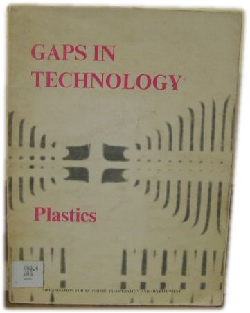 Plastics (Gaps in Technology)
