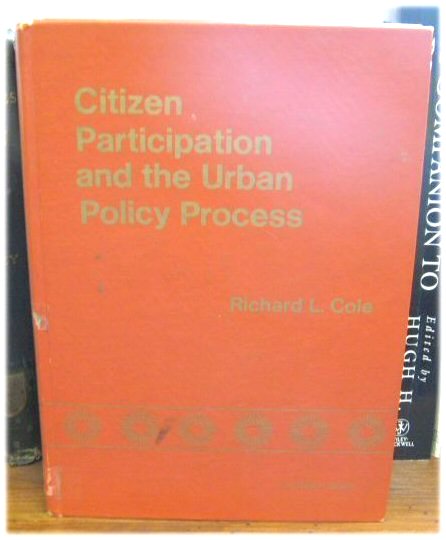 Citizen Participation and the Urban Policy Process