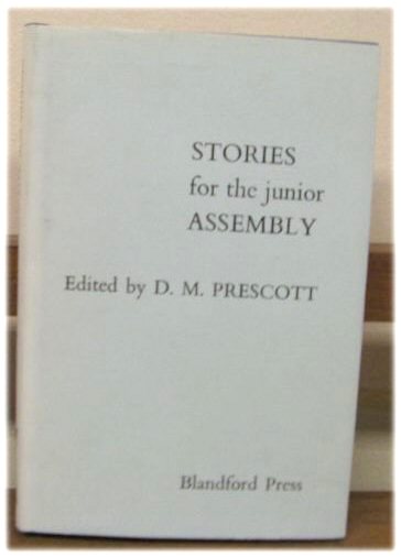 Stories for the Junior Assembly