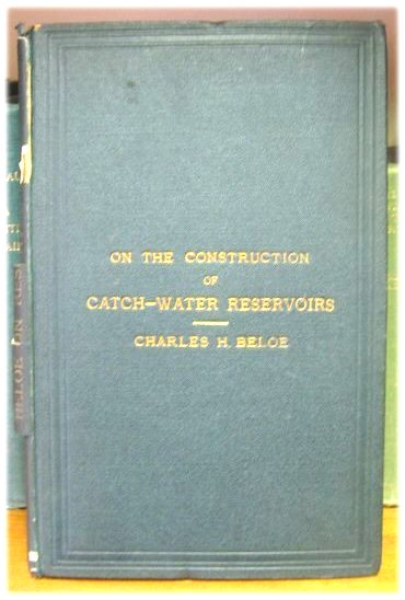 On The Construction of Catch-Water Reservoirs in Mountain Districts
