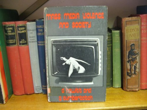 Mass Media Violence and Society