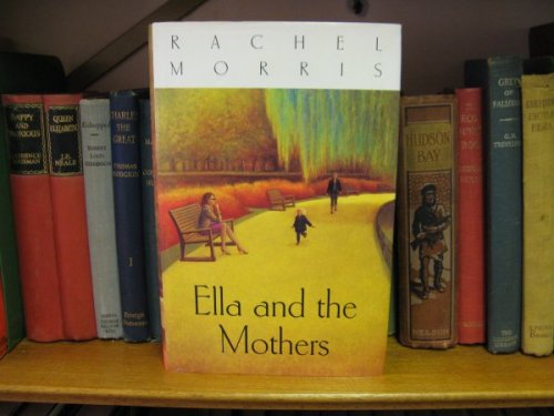 Ella and the Mothers