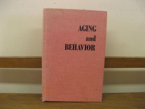 Aging and Behavior: A Comprehensive Integration of Research Findings