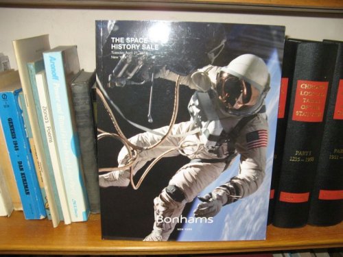 Bonhams: The Space History Sale: Tuesday April 21, 2015 at 10am, New York
