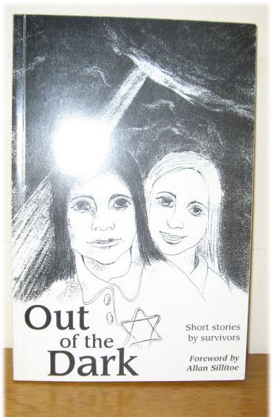 Out of the Dark: Short Stories by Survivors