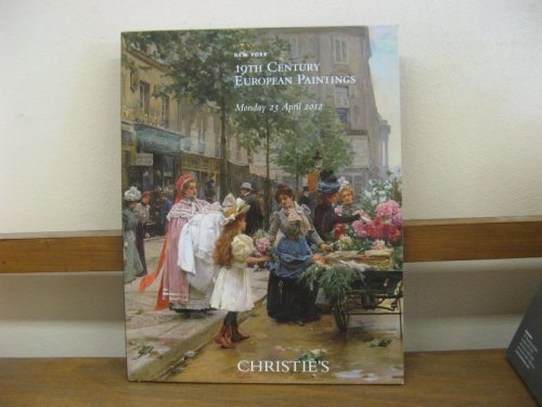 Christie's: 19th Century European Paintings, 23 April 2012