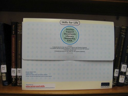 Skills for Life: Teacher Support Documents: Literacy, Numeracy, ESOL