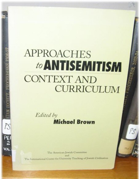Approaches to Anti-Semitism: Context and Curriculum