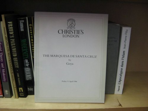 The Marquesa de Santa Cruz by Goya: Friday 11 April 1986