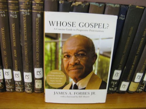 Whose Gospel A Concise Guide to Progressive Protestantism