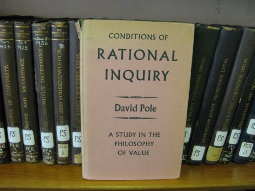 Conditions of Rational Inquiry: A Study in the Philosophy of Value