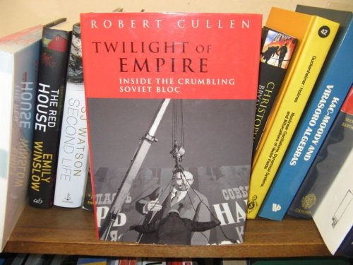 Twilight of the Empire: Inside the Crumbling Red Block