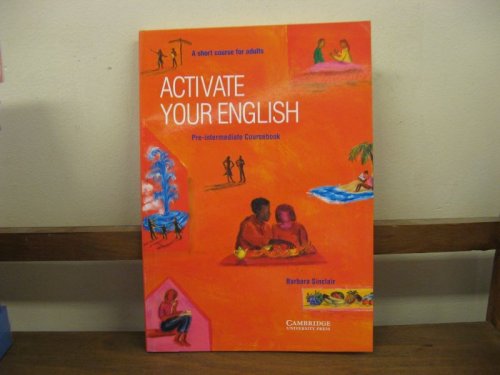 Activate Your English Pre-intermediate Coursebook: A Short Course for Adults