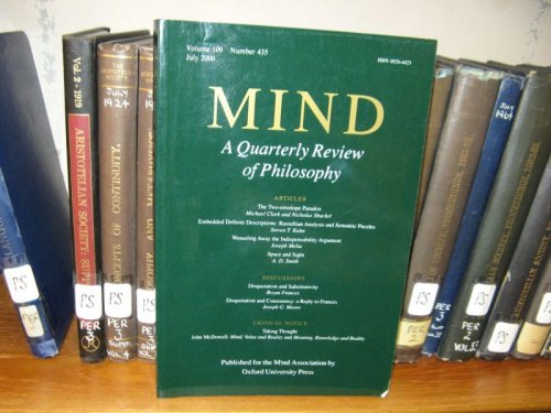 MIND: A Quarterly Review of Philosophy: Volume 109, Number 435, July 2000