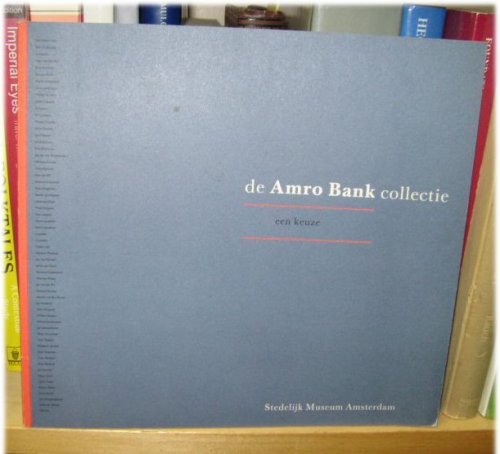 De Amro Bank Collectie: Een Keuze