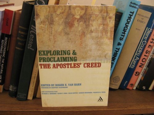 Exploring and Proclaiming the Apostles' Creed