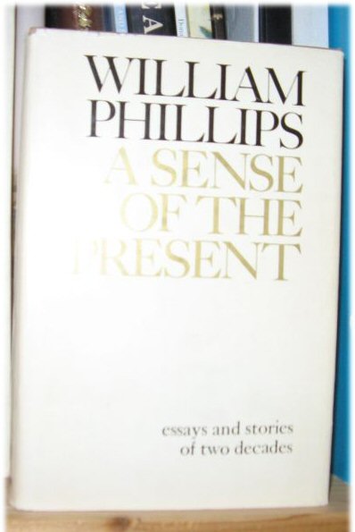 A Sense of the Present: Essays and Stories of Two Decades