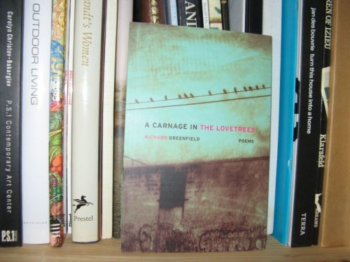 A Carnage in the Lovetrees