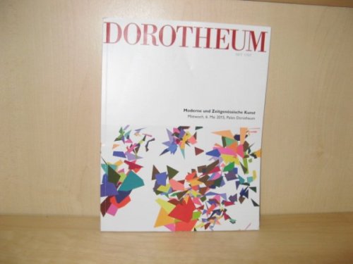Dorotheum: Moderne Und Zeitgenossische Kunst: Mittwoch, 6. Mai 2015, Palais Dorotheum