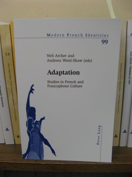 Adaptation: Studies in French and Francophone Culture