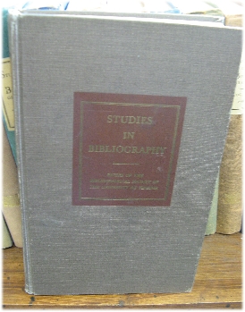 Studies in Bibliography: Papers of the Bibliographical Society of the University of Virginia; Volume XXII, 1969