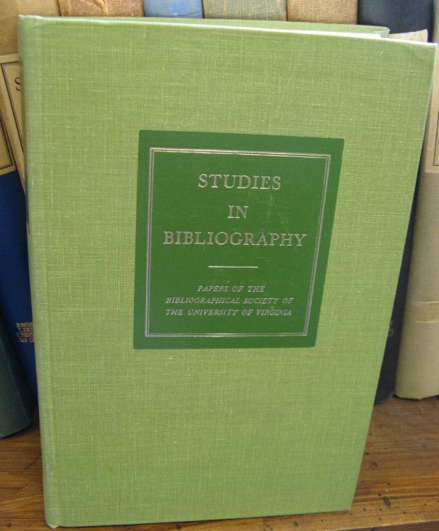 Studies in Bibliography: Papers of the Bibliographical Society of the University of Virginia; Volume XXXVII, 1984