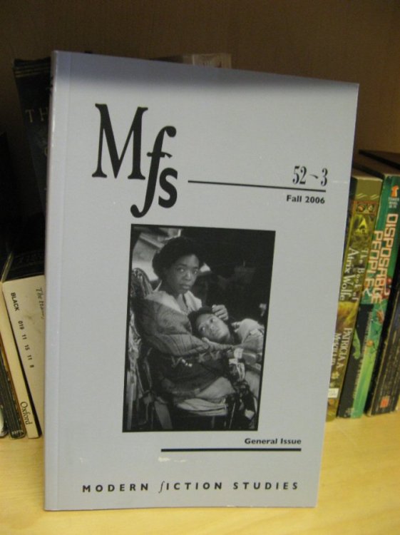 Image for Modern Fiction Studies: Volume 52, Number 3, Fall 2006 Modern Fiction Studies: Volume 52, Number 3, Fall 2006