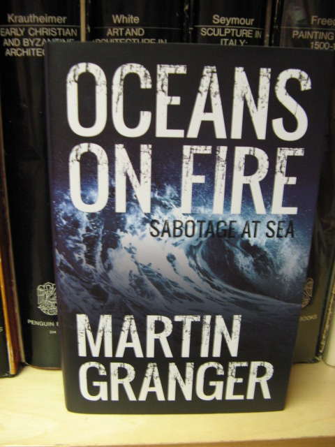 Oceans on Fire: Sabotage at Sea