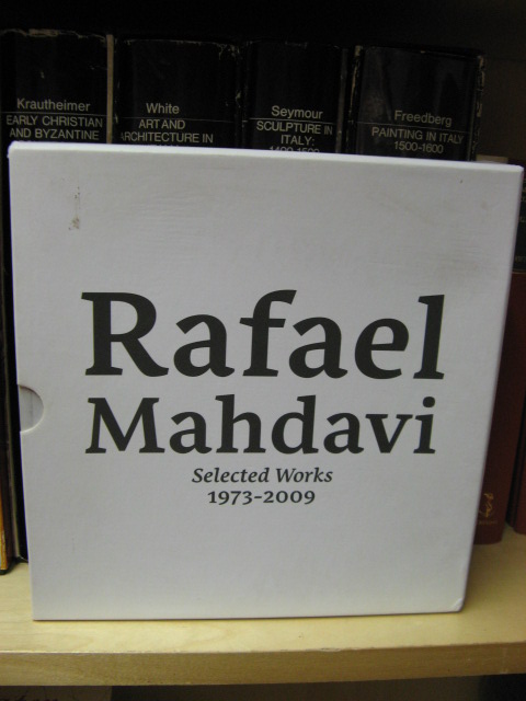 Rafael Mahdavi: Selected Works 1973-2009