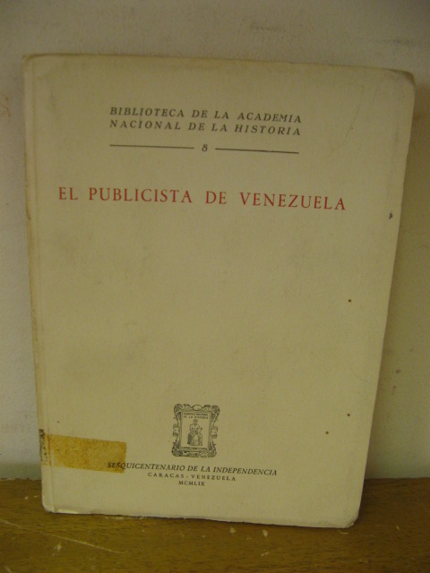 Biblioteca de la Academia Nacional de la Historia: 8: El Publicista de Venezuela