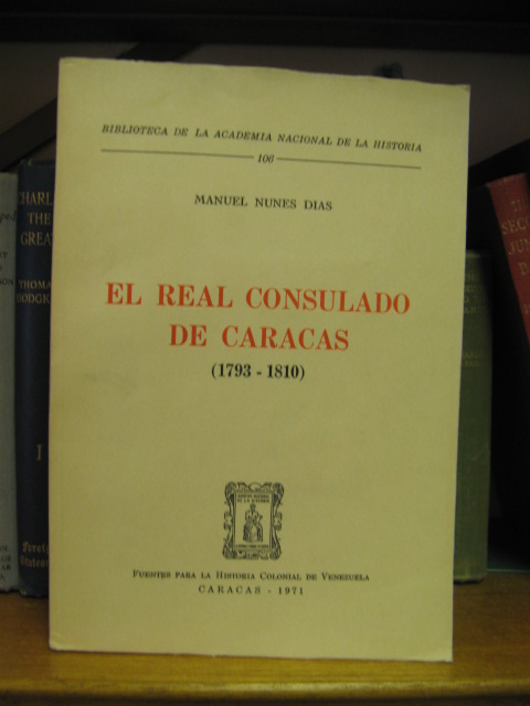 Biblioteca de la Academia Nacional de la Historia: 106: En Real Consulado de Caracas