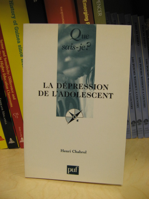 Le Depression De l'Adolescent (Que Sais-je)