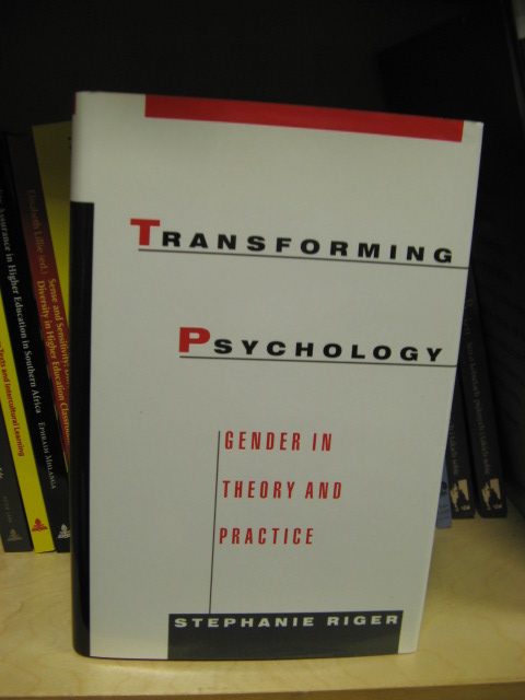 Transforming Psychology: Gender in Theory and Practice