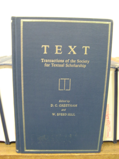 Text: Transactions of the Society for Textual Scholarship; Volume 1, 1981