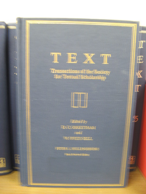 Text: Transactions of the Society for Textual Scholarship; Volume 6