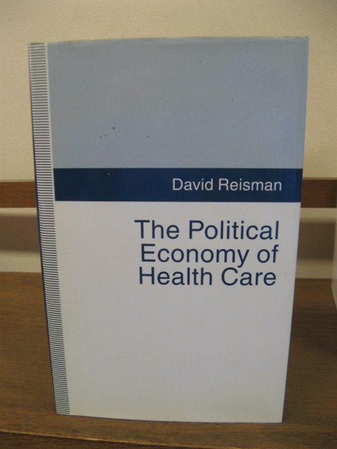 The Political Economy of Health Care