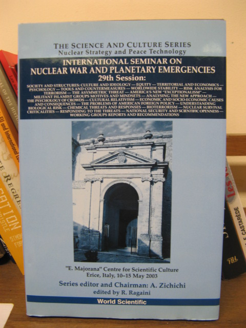 International Seminar on Nuclear War and Planetary Emergencies 29th Session