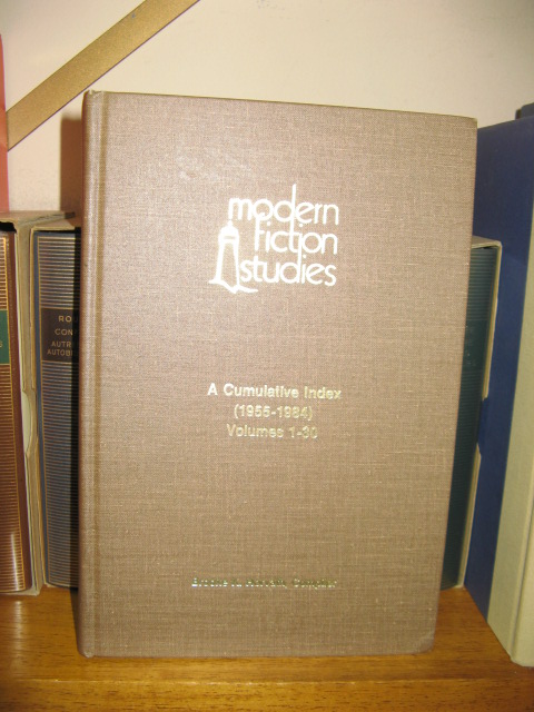 Modern Fiction Studies: A Cumulative Index (1955-1984): Volumes 1-30