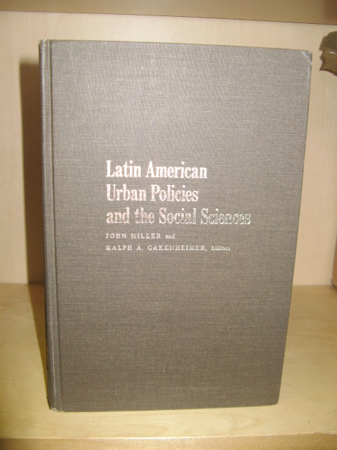 Latin American Urban Policies and the Social Sciences