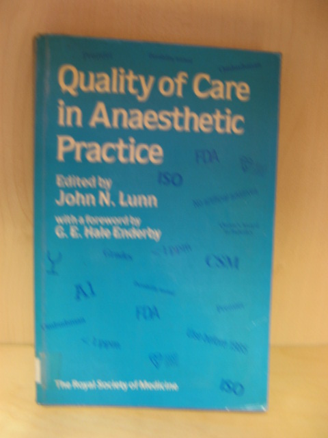 Quality of Care in Anaesthetic Practice