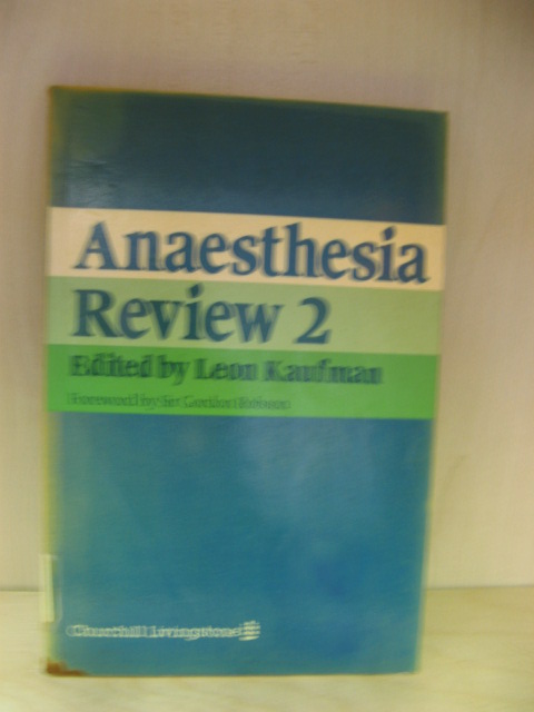 Anaesthesia: Review 2