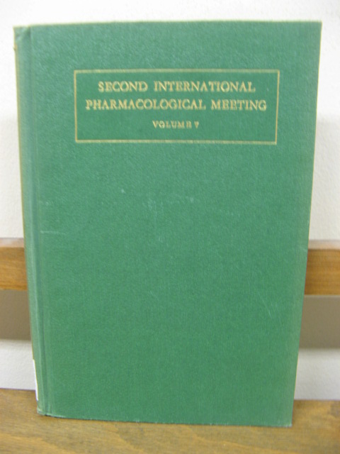 Pharmacology of Oriental Plants (Second International Pharmacological Meeting 1963, Volume 7)