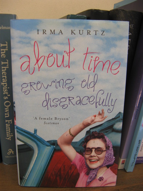 About Time: Growing Old Disgracefully