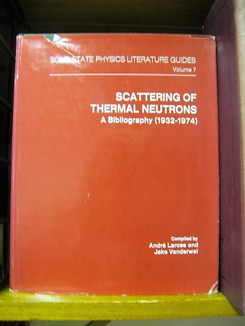 Solid State Physics Literature Guides: Volume 7: Scattering of Thermal Neutrons: A Bibliography (1932-1974)