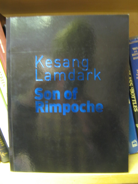 Kesang Lamdark: Son of Rimpoche