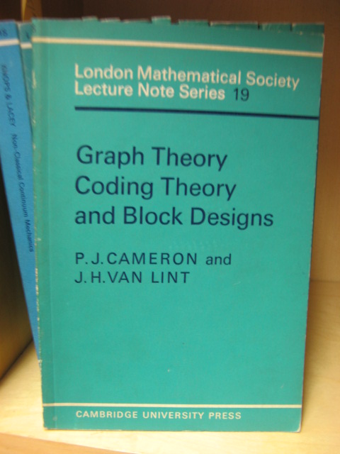 Graph Theory, Coding Theory and Block Designs (London Mathematical Society Lecture Note Series)