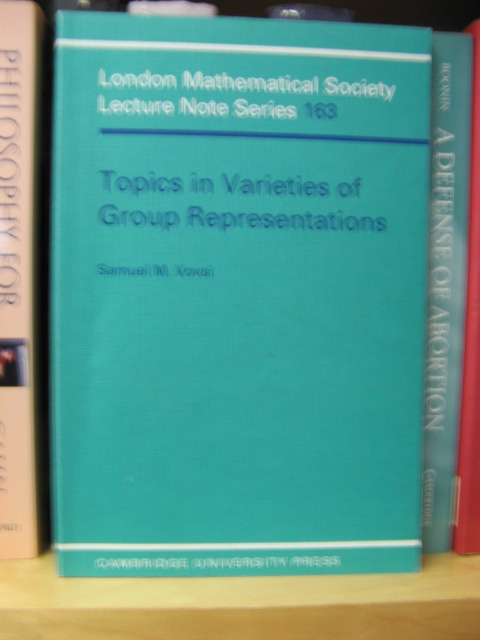 Topics in Varieties of Group Representations (London Mathematical Society Lecture Note Series)