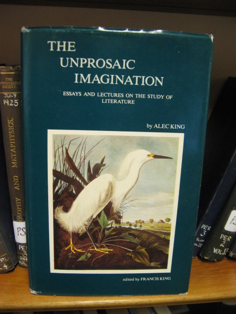 The Unprosaic Imagination: Essays and Lectures on the Study of Literature