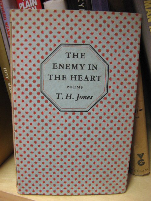 The Enemy in the Heart: Poems 1946 - 1956