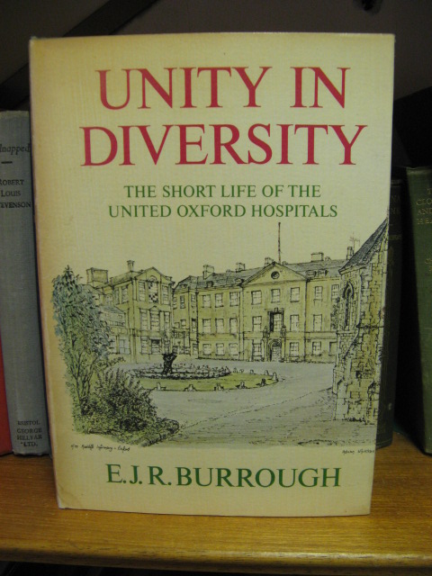 Unity in Diversity: Short Life of the United Oxford Hospitals
